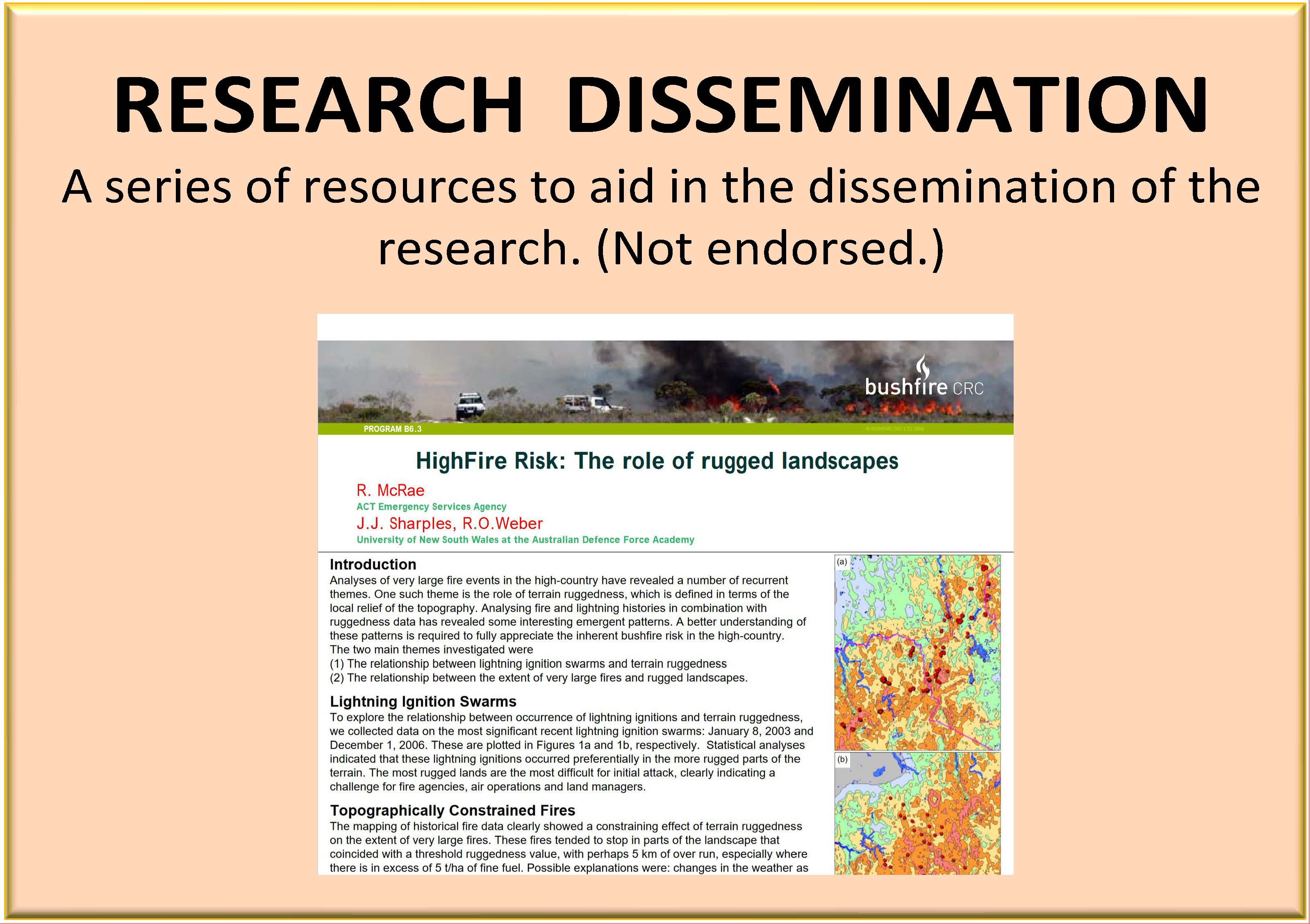 RESEARCH DISSEMINATION: A series of resources to aid in the dissemination of the research. (Not endorsed.)